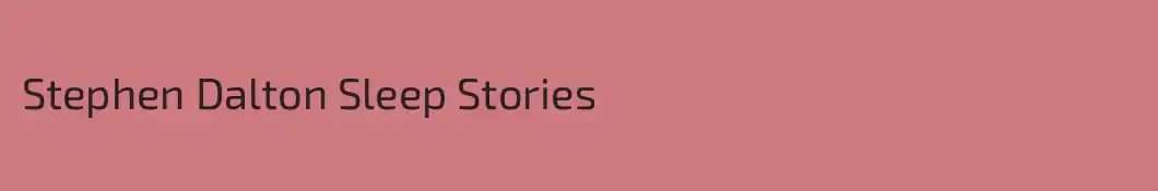 Stephen Dalton Sleep Stories